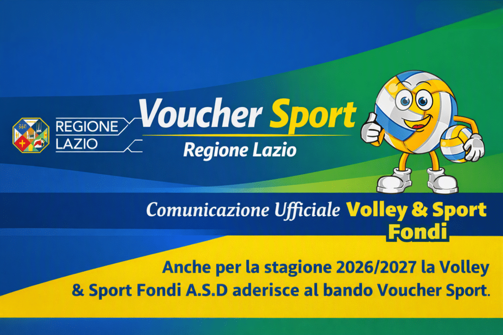 Voucher Sport Regione Lazio 2026/2027 – Volley & Sport ASD Fondi
